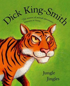 Jungle Jingles Dick King Smith - Garry Parsons
